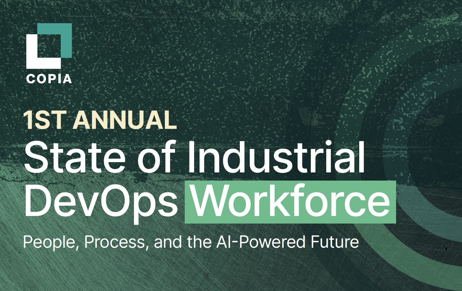 A promotional banner for COPIA's 1st Annual State of Industrial DevOps Workforce event, focusing on people, process, and